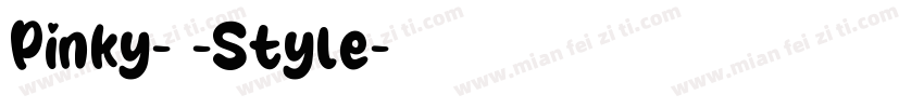Pinky- -Style字体转换